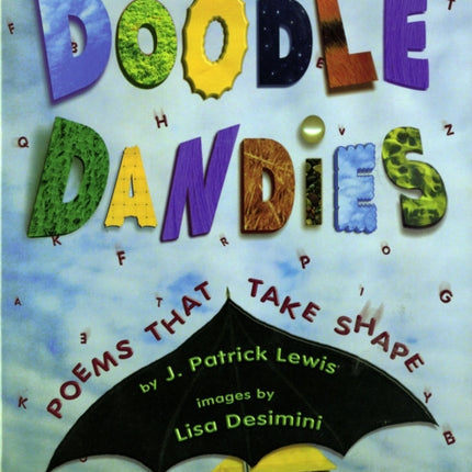 Doodle Dandies: Poems That Take Shape