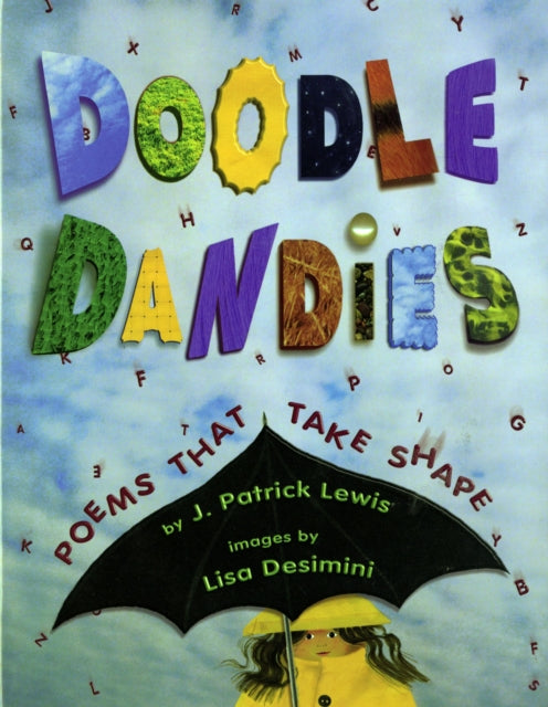 Doodle Dandies: Poems That Take Shape