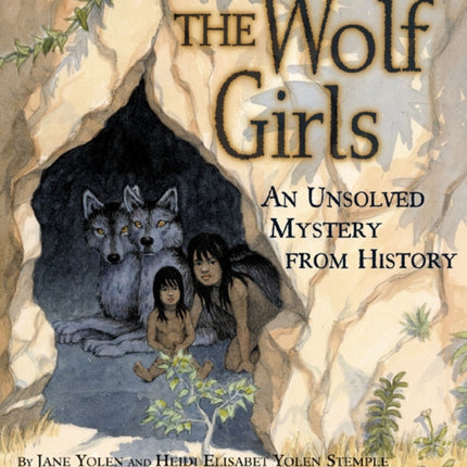 The Wolf Girls: An Unsolved Mystery from History