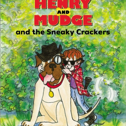 Henry and Mudge and the Sneaky Crackers: Ready-To-Read Level 2