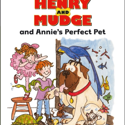 Henry and Mudge and Annie's Perfect Pet: Ready-To-Read Level 2