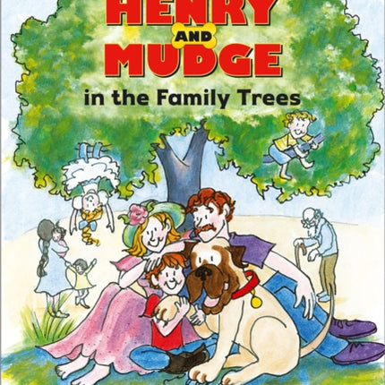 Henry and Mudge in the Family Trees: Ready-To-Read Level 2