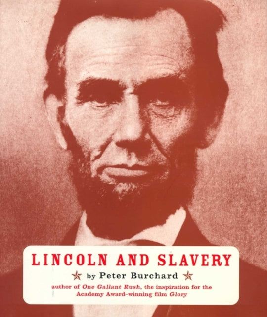 Lincoln and Slavery