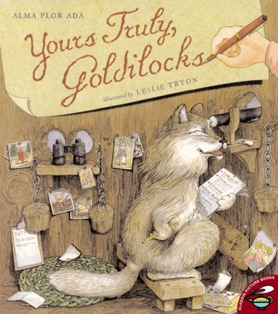 Yours Truly, Goldilocks