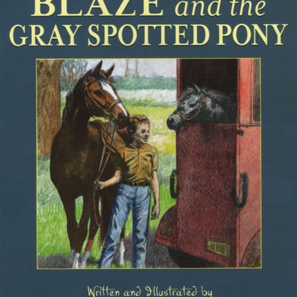 Blaze and the Gray Spotted Pony