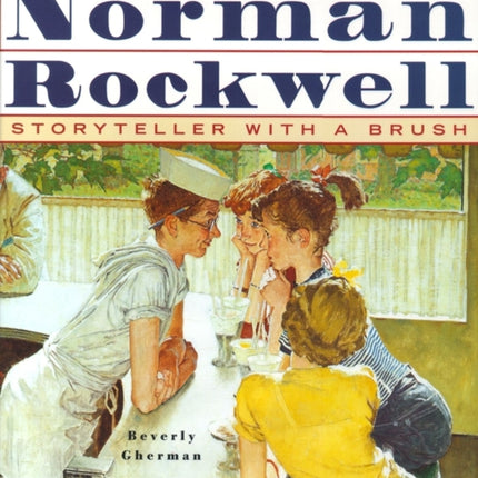 Norman Rockwell Storyteller with a Brush