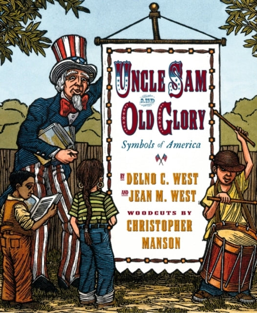 Uncle Sam and Old Glory: Symbols of America