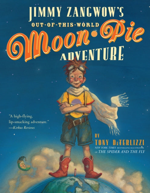 Jimmy Zangwow's Out of This World Moon Pie Adventure