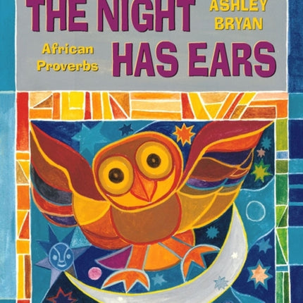 The Night Has Ears: African Proverbs