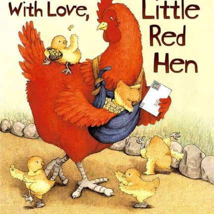 With Love, Little Red Hen