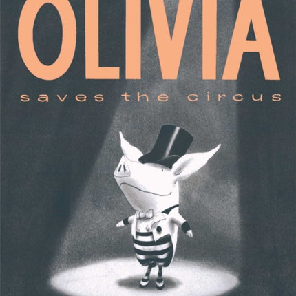 Olivia Saves the Circus