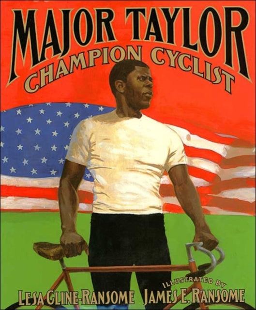 Major Taylor Champion Cyclist