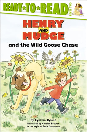 Henry and Mudge and the Wild Goose Chase: Ready-to-Read Level 2