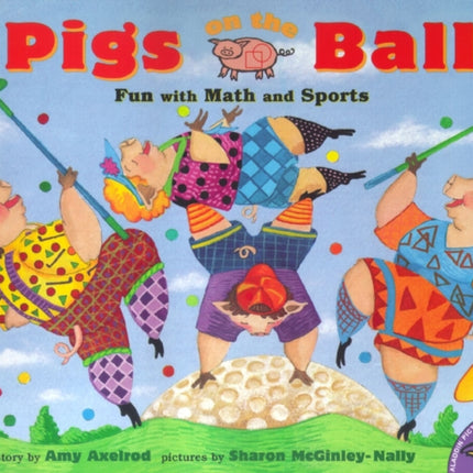 Pigs on the Ball: Fun with Math and Sports