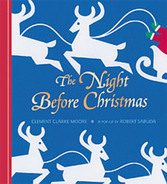 The Night Before Christmas Pop-up: The perfect Christmas gift with super-sized pop-up!