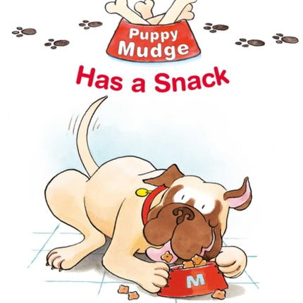 Puppy Mudge Has a Snack