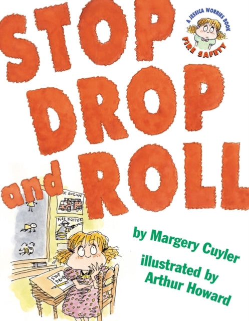 Stop Drop and Roll