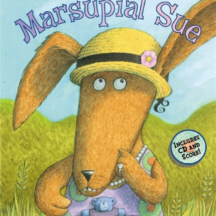 Marsupial Sue Paperback  CD with Score