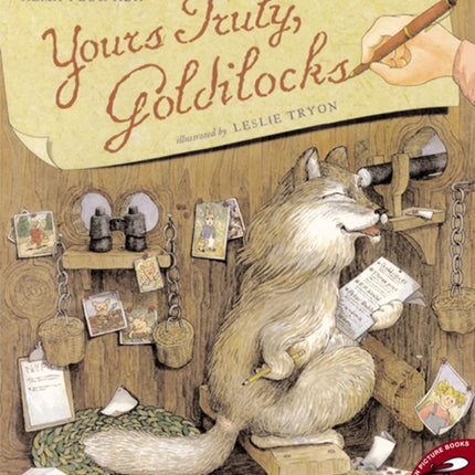 Yours Truly, Goldilocks