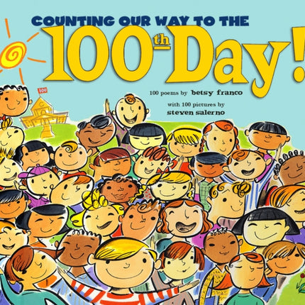 Counting Our Way to the 100th Day!