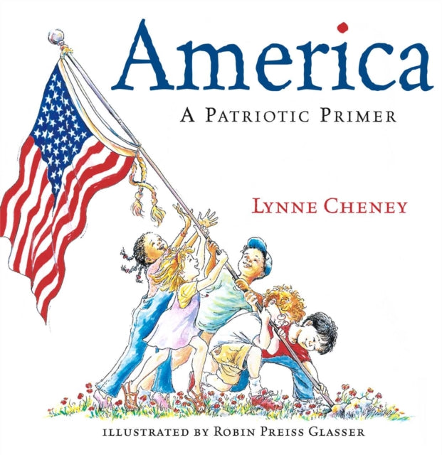 America: A Patriotic Primer