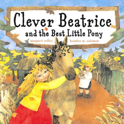 Clever Beatrice and the Best Little Pony