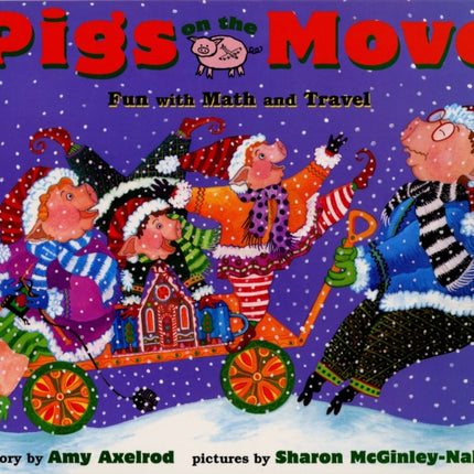 Pigs on the Move: Fun with Math and Travel