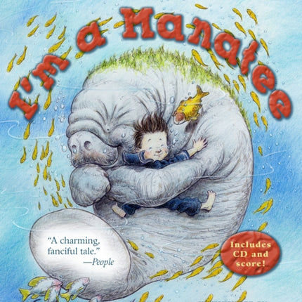 I'm a Manatee: (Book & CD)