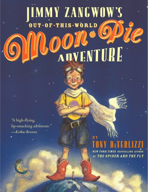 Jimmy Zangwow's Out of This World Moon Pie Adventure