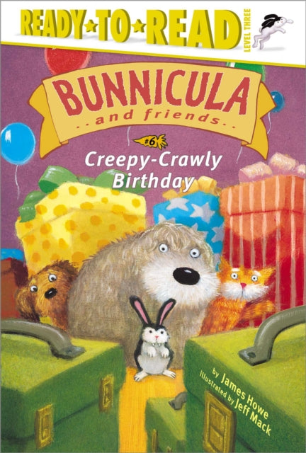 Creepy-Crawly Birthday: Ready-To-Read Level 3