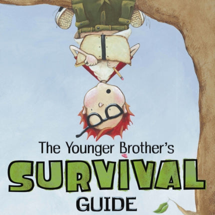 The Younger Brother's Survival Guide