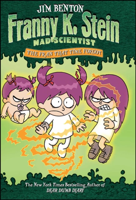 Franny K Stein Mad Scientist: The Fran That Time Forgot