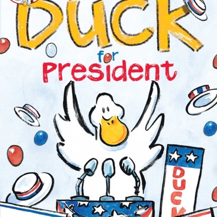 Duck for President