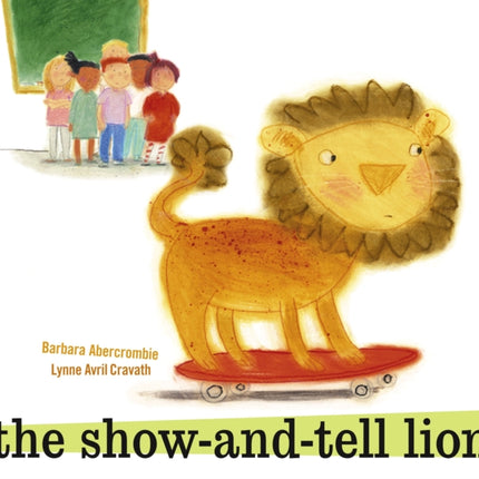 The Show and Tell Lion