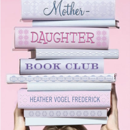 The Mother and Daughter Book Club