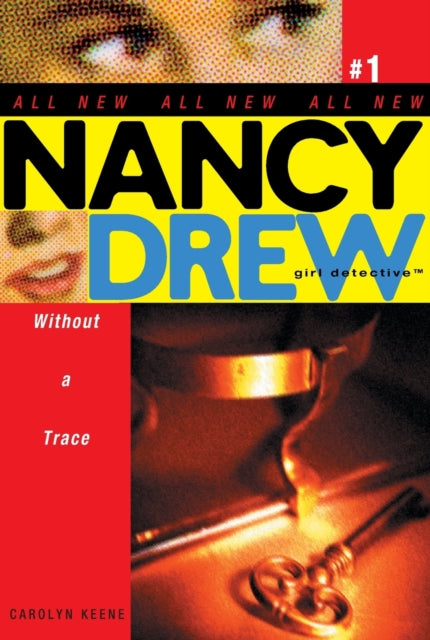 Without a Trace Volume 1 Nancy Drew All New Girl Detective