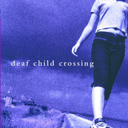 Deaf Child Crossing