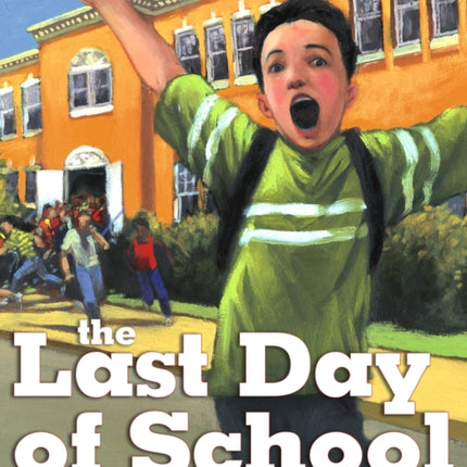 The Last day Of School