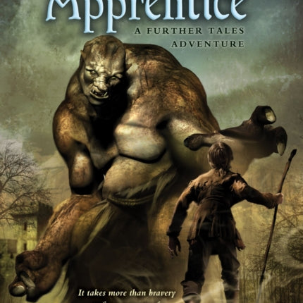 The Brave Apprentice: A Further Tales Adventure