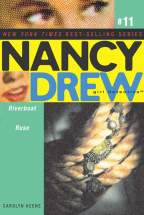 Riverboat Ruse Volume 11 Nancy Drew All New Girl Detective