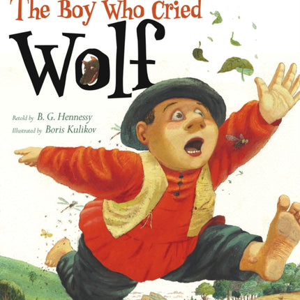 The Boy Who Cried Wolf