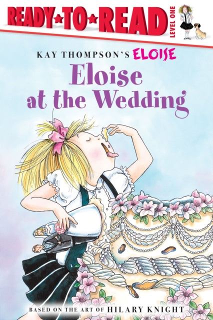 Eloise at the Wedding/Ready-to-Read: Ready-to-Read Level 1