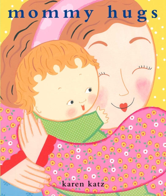 Mommy Hugs