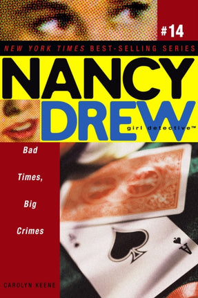 Bad Times Big Crimes Volume 14 Nancy Drew All New Girl Detective