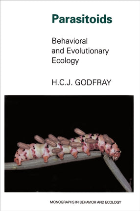 Parasitoids  Behavioral and Evolutionary Ecology