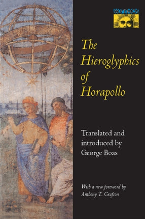 The Hieroglyphics of Horapollo