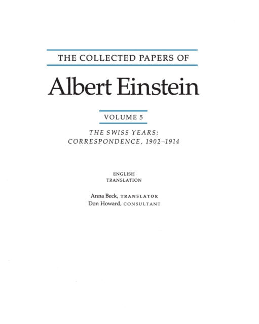 The Collected Papers of Albert Einstein Volume 5 English