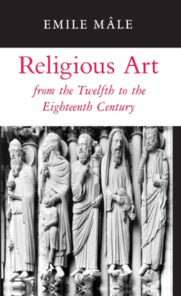 Religious Art from the Twelfth to the Eighteenth