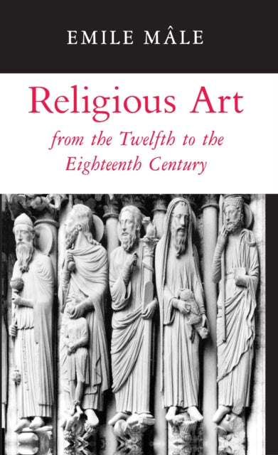 Religious Art from the Twelfth to the Eighteenth