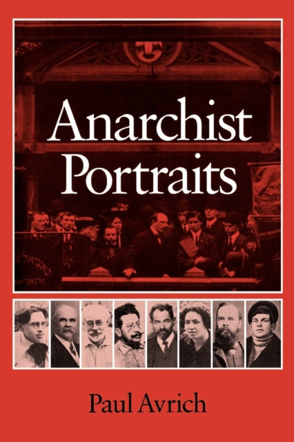 Anarchist Portraits